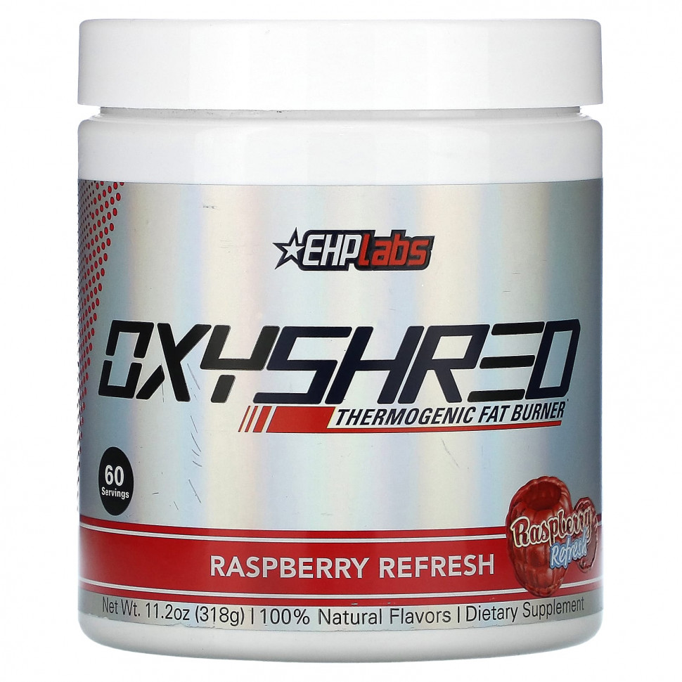 EHPlabs, Oxyshred,     ,  , 318  (11,2 )    , -, 