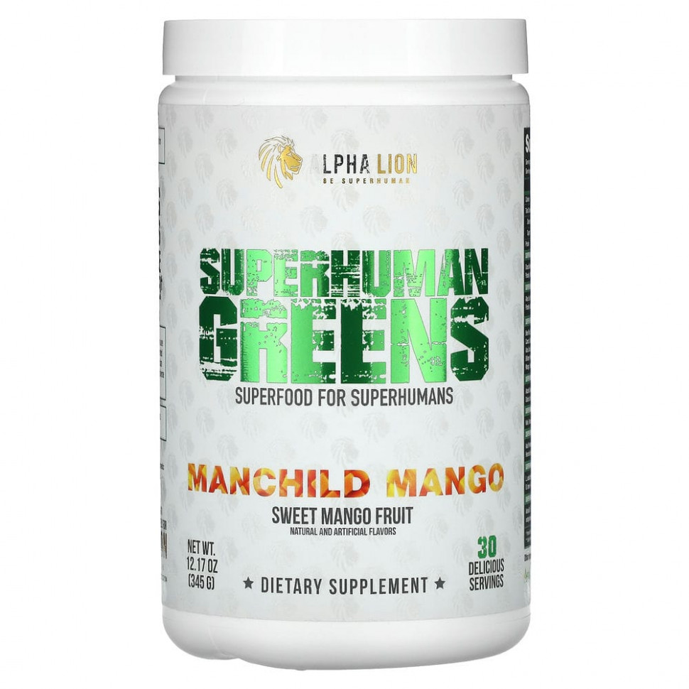 ALPHA LION, SuperHuman Greens, Manchild Mango,   , 345  (12,17 )    , -, 