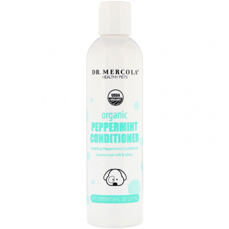  Dr. Mercola, Healthy Pets, Organic Peppermint Conditioner for Dogs, 8 fl oz (237 ml)  Iherb ()
