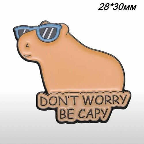      Don't Worry Be Capy   , -, 